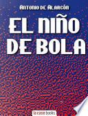 El Niño de la Bola