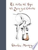El niño, el topo, el zorro y el caballo / The Boy, the Mole, the Fox and the Horse