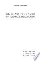 El Niño Fidencio, un personaje desconocido
