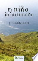 El niño infortunado