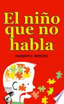 El niño que no habla