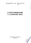 El nuevo tradicionalismo y la revolución social