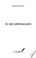 El ojo amurallado