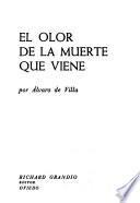 El olor de la muerte que viene