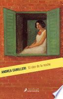 El Olor de la Noche / The Smell of the Night