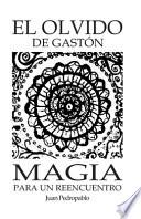El Olvido de GastÓn