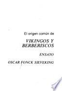 El origen común de vikingos y berberiscos