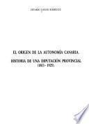 El origen de la autonomía Canaria