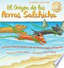 El Origen de Los Perros Salchicha (Spanish/English Bilingual Hardcover)