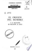 El origen del hombre y la selección en relación al sexo