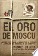 El oro de Moscú