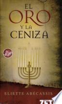 El Oro y la ceniza