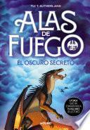 El oscuro secreto (Alas de fuego 4)