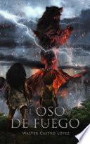 El oso de fuego