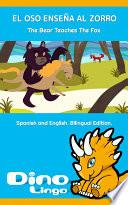 El oso enseña al zorro