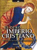 El otro Imperio cristiano