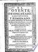 El oyente desengañado, convencido, y remediado