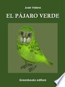 El pájaro verde