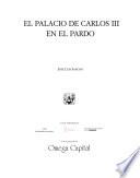 El Palacio de Carlos III en El Pardo