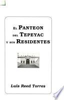 El Panteón del Tepeyac y sus residentes