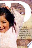 El papel de la educación y el desarrollo de la ciudadanía intercultural en el Perú