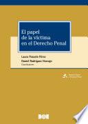 El papel de la víctima en el Derecho Penal
