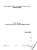 El papel de los gobiernos municipales en la gestión de los recursos naturales: Puerto Morazán : la camaronicultura : una espejismo en tierra salada?