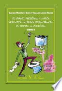 El papel higiénico y otros asuntos de suma importancia. El mundo de Custodio
