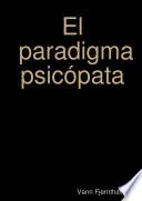 El paradigma psic—pata