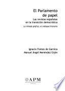 El parlamento de papel: La mirada gráfica, el enfoque literario