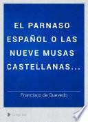 El parnaso español o Las nueve musas castellanas...