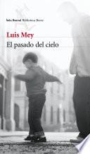 El pasado del cielo