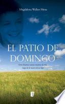 El patio de domingo