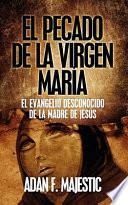 El Pecado de la Virgen María