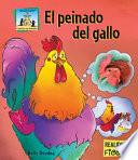 El peinado del gallo (Spanish Version)