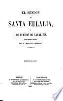 El pendon de Santa Eulalia; ó, Los fueros de Cataluña