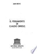 El pensamiento de Claudio Orrego