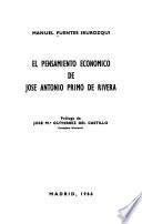 El pensamiento económico de José Antonio Primo de Rivera