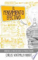 EL PENSAMIENTO EFECTIVO