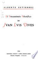 El pensamiento filosófico de Jvan Lvis Vives