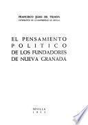 El pensamiento político de los fundadores de Nueva Granada