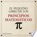 El pequeño libro de los principios matematicos