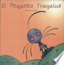 El pequeño Tragaluz