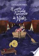 El pequeño y singular universo de Noah