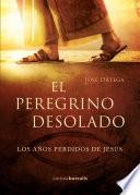 El peregrino desolado