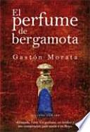 El perfume de bergamota