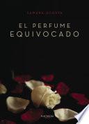 El perfume equivocado