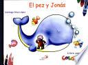 EL PEZ Y JONÁS