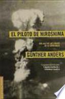 El piloto de Hiroshima