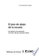 El piso de abajo de la escuela